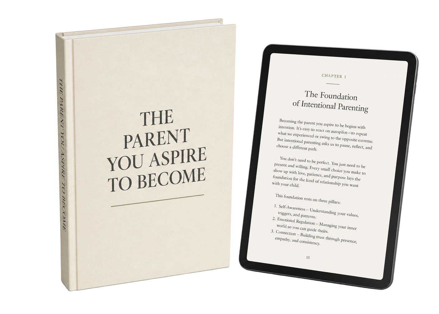 The Parent You Aspire to Become shown as a hardcover book beside a tablet displaying a page from the ebook